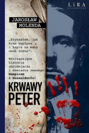 Krwawy Peter Jarosław Molenda Książka Lira