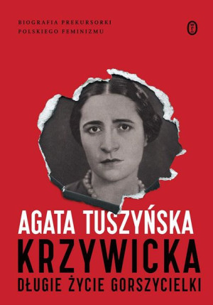 Krzywicka Długie Życie Gorszycielki Książka