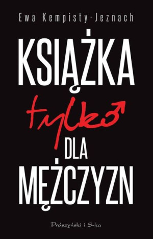 Książka Tylko Dla Mężczyzn W 2022 Książka