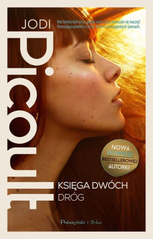 Księga Dwóch Dróg Picoult Jodi Książka