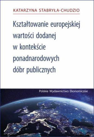 Kształtowanie Europejskiej Wartości Dodanej W Kont