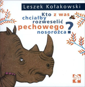 Kto Z Was Chciałby Rozweselić Pechowego Nosorożca
