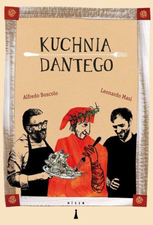 Kuchnia Dantego Wyd 2022 Książka Nisza