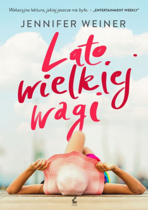 Lato Wielkiej Wagi Weiner Jennifer Książka