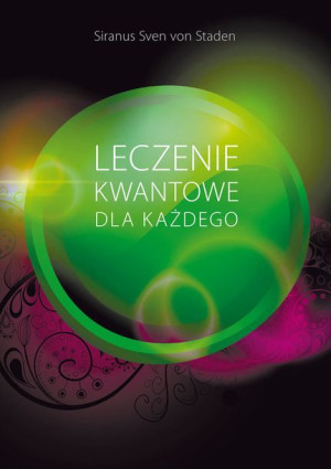 Leczenie Kwantowe Dla Każdego Siranus Sven Książka