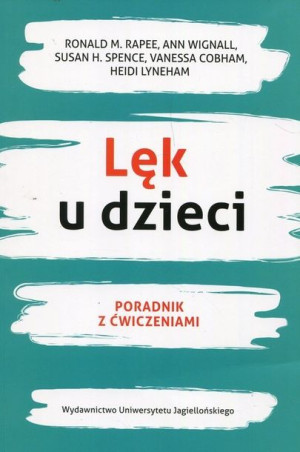 Lęk U Dzieci Poradnik Z Ćwiczeniami Książka