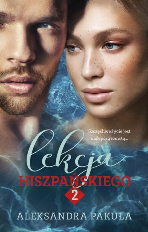 Lekcja Hiszpańskiego 2 Aleksandra Pakuła Książka