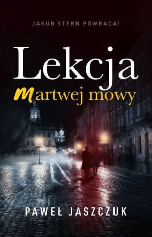 Lekcja Martwej Mowy Jaszczuk Paweł Książka