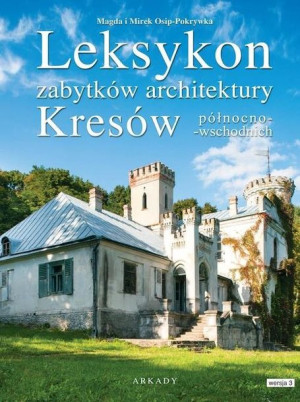 Leksykon Zabytków Architektury Kresów Północno