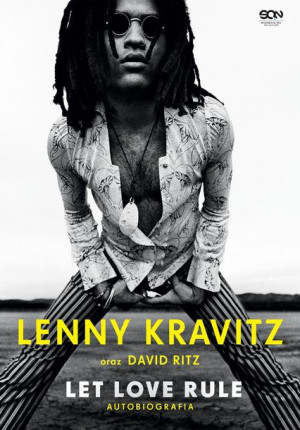 Lenny Kravitz Let Love Rule Autobiografia Książka