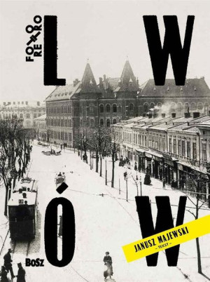Lwów W Starej Fotografii Łoziński Jan Książka