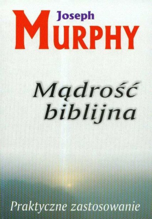 Mądrość Biblijna Murphy Joseph Książka