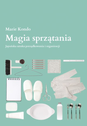 Magia Sprzątania Kondo Marie Książka Muza S A