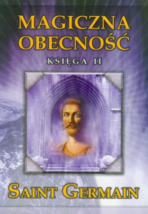 Magiczna Obecność Księga Ii Germain Saint Książka