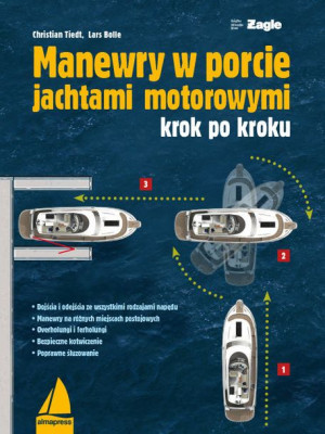 Manewry W Porcie Jachtami Motorowymi Książka