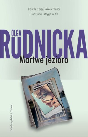 Martwe Jezioro Rudnicka Olga Książka
