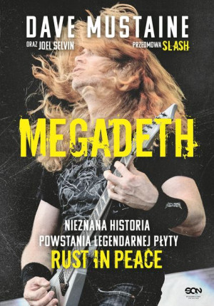 Megadeth Nieznana Historia Powstania Legendarnej P