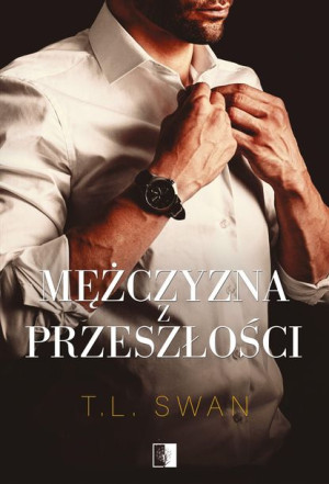 Mężczyzna Z Przeszłości Swan T L Książka Niezwykłe