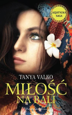 Miłość Na Bali Valko Tanya Książka