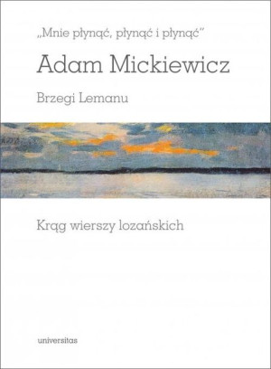 Mnie Płynąć Płynąć I Płynąć Mickiewicz Adam