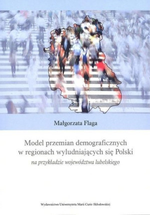 Model Przemian Demograficznych W Regionach Wyludni