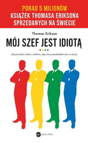 Mój Szef Jest Idiotą Jak Poradzić Sobie Z Szefem A