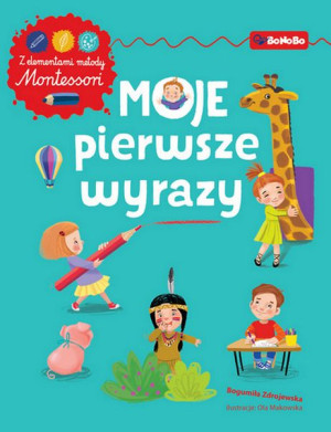 Moje Pierwsze Wyrazy Ćwiczenia Z Elementami Metody