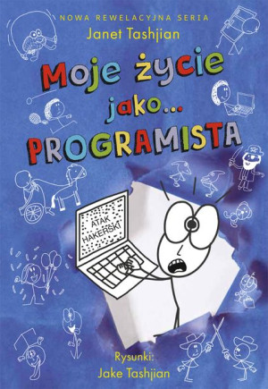 Moje Życie Jako Programista Janet Tashjian Książka
