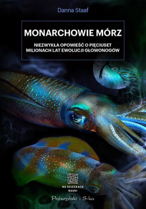 Monarchowie Mórz Niezwykła Opowieść O Pięciuset Mi