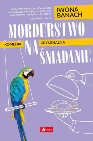 Morderstwo Na Śniadanie Iwona Banach Książka