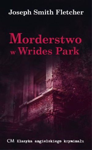 Morderstwo W Wrides Park Fletcher Joseph Smith