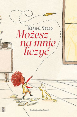 Możesz Na Mnie Liczyć Miguel Tanco Książka