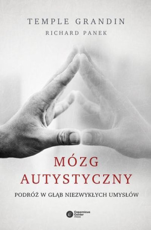 Mózg Autystyczny Grandin Temple Panek Richard