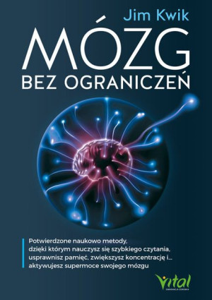 Mózg Bez Ograniczeń Kwik Jim Książka Vital