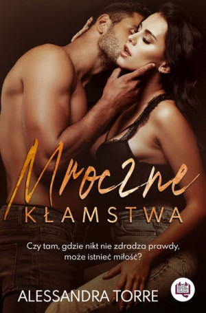 Mroczne Kłamstwa Torre Alessandra Książka