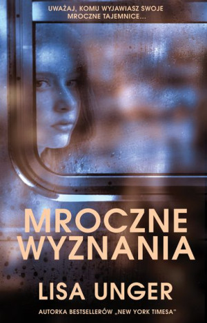 Mroczne Wyznania Unger Lisa Książka Muza S A