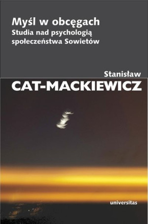 Myśl W Obcęgach Studia Nad Psychologią Społeczeńst