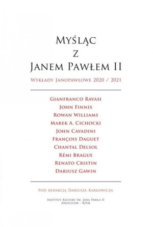 Myśląc Z Janem Pawłem Ii Wykłady Janopawłowe 2020