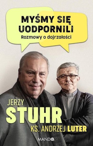 Myśmy Się Uodpornili Stuhr Jerzy Luter Andrzej Wam