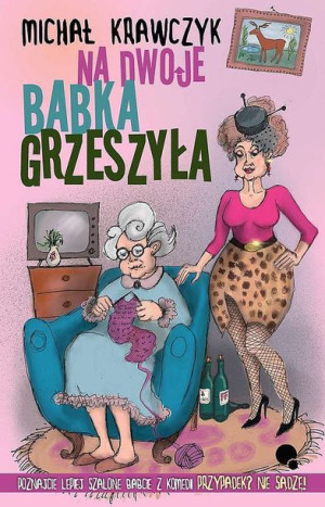 Na Dwoje Babka Grzeszyła Michał Krawczyk Książka