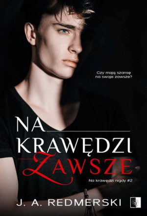 Na Krawędzi Zawsze Redmerski J A Książka Niezwykłe