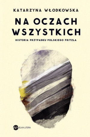 Na Oczach Wszystkich Włodkowska Katarzyna Książka