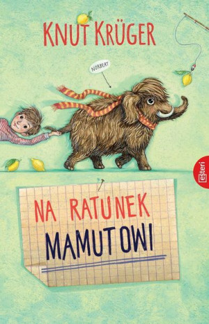 Na Ratunek Mamutowi Knut Kruger Książka Esteri