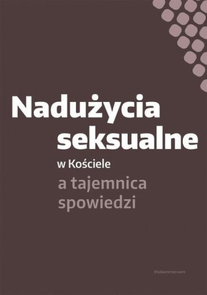 Nadużycia Seksualne W Kościele Praca Zbiorowa Wam