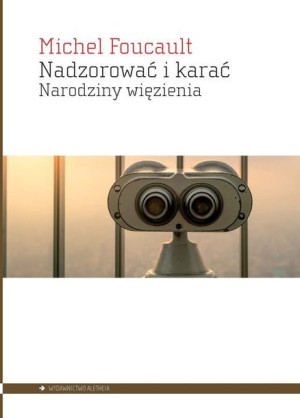 Nadzorować I Karać Foucault Michel Książka