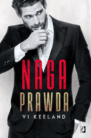 Naga Prawda Keeland Vi Książka Wydawnictwo Kobiece