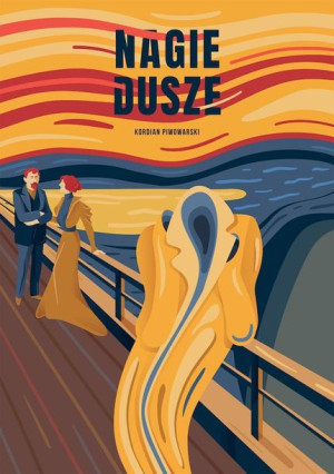 Nagie Dusze Kordian Piwowarski Książka