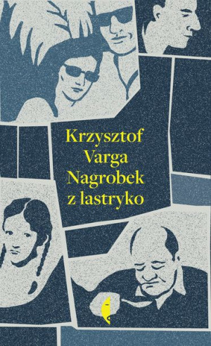 Nagrobek Z Lastryko Varga Krzysztof Książka Czarne