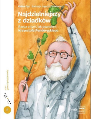 Najdzielniejszy Z Dziadków Rzecz O Tym Jak Poznałe