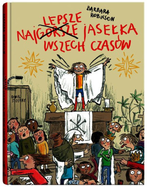 Najlepsze Jasełka Wszech Czasów Robinson Barbara